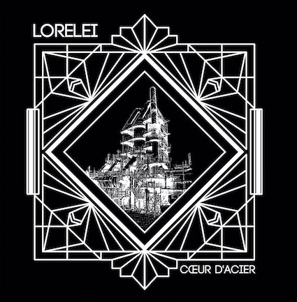Lorelei : Coeur d'acier LP